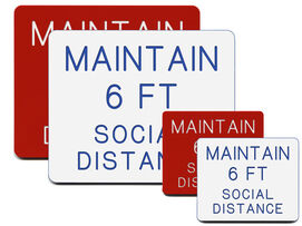 Maintain 6 foot social distance engraved sign