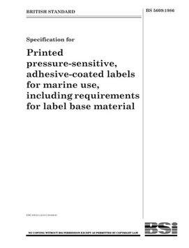 british standard bs5609 for films bs5609-certified for durable label performance specification bs5609 for label base materials british standard bs5609 for films bs5609-certified for durable label performance specification bs5609 for label base materials
