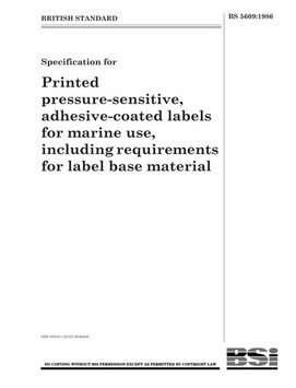 british standard bs5609 for films bs5609-certified for durable label performance specification bs5609 for label base materials