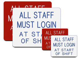 Staff Must Login at Start of Shift