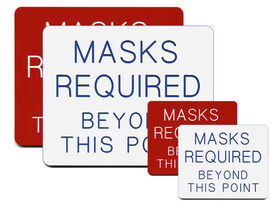 Masks Required Beyond This Point
