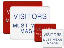 Visitors Must Wear Masks